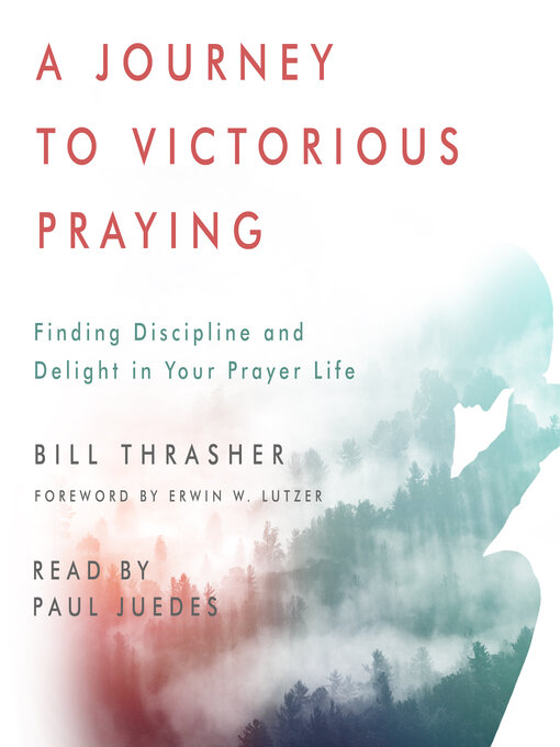 Cover image for A Journey to Victorious Praying